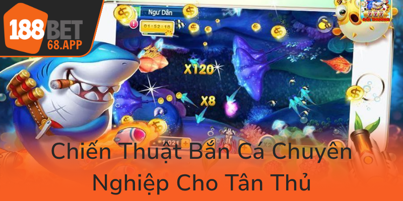 Chien Thuat Ban Ca Chuyen Nghiep Cho Tan Thu0